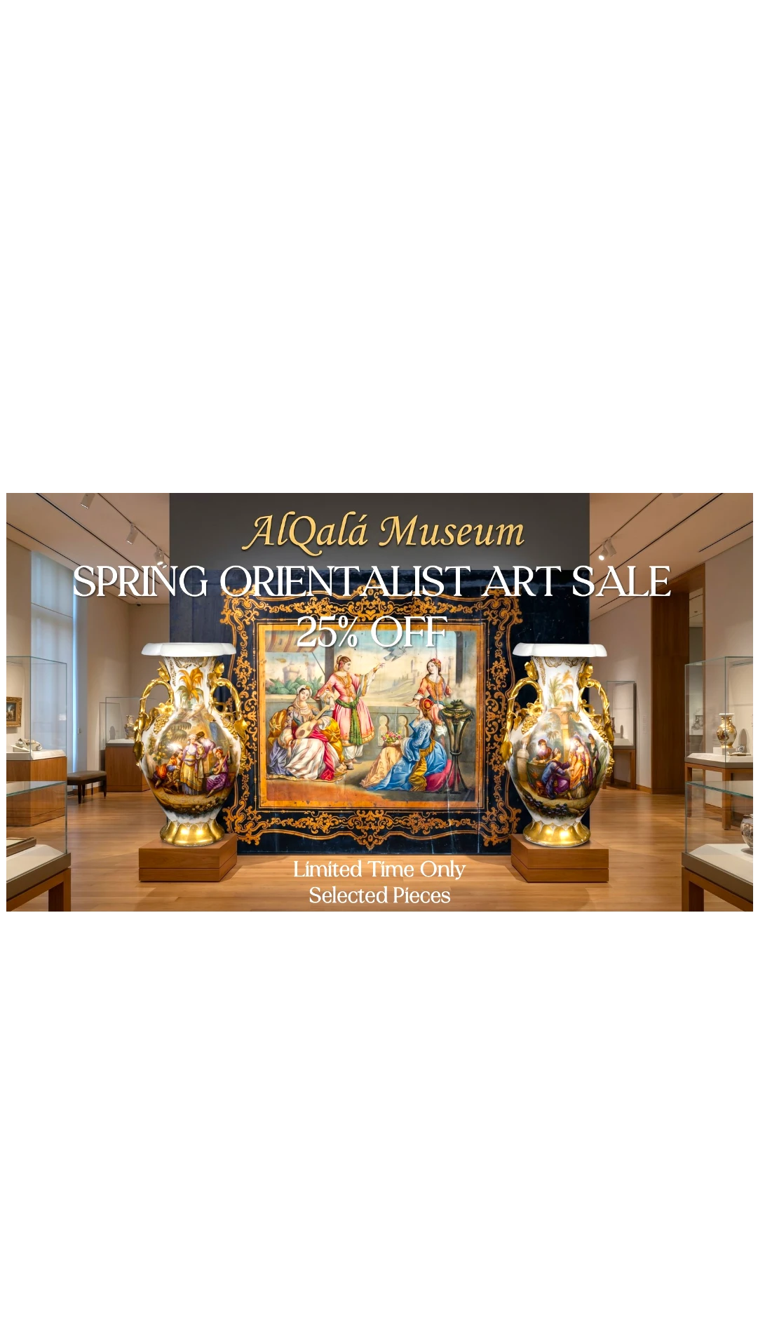 SPRING ORIENTALIST ART SALE 25% OFF